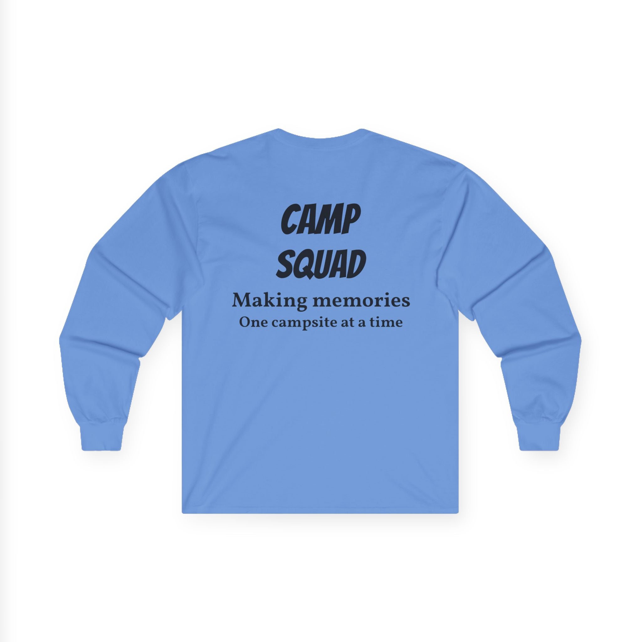 Fort Bragg 2026 Long Sleeve Tee — Camp Squad 'Making Memories'